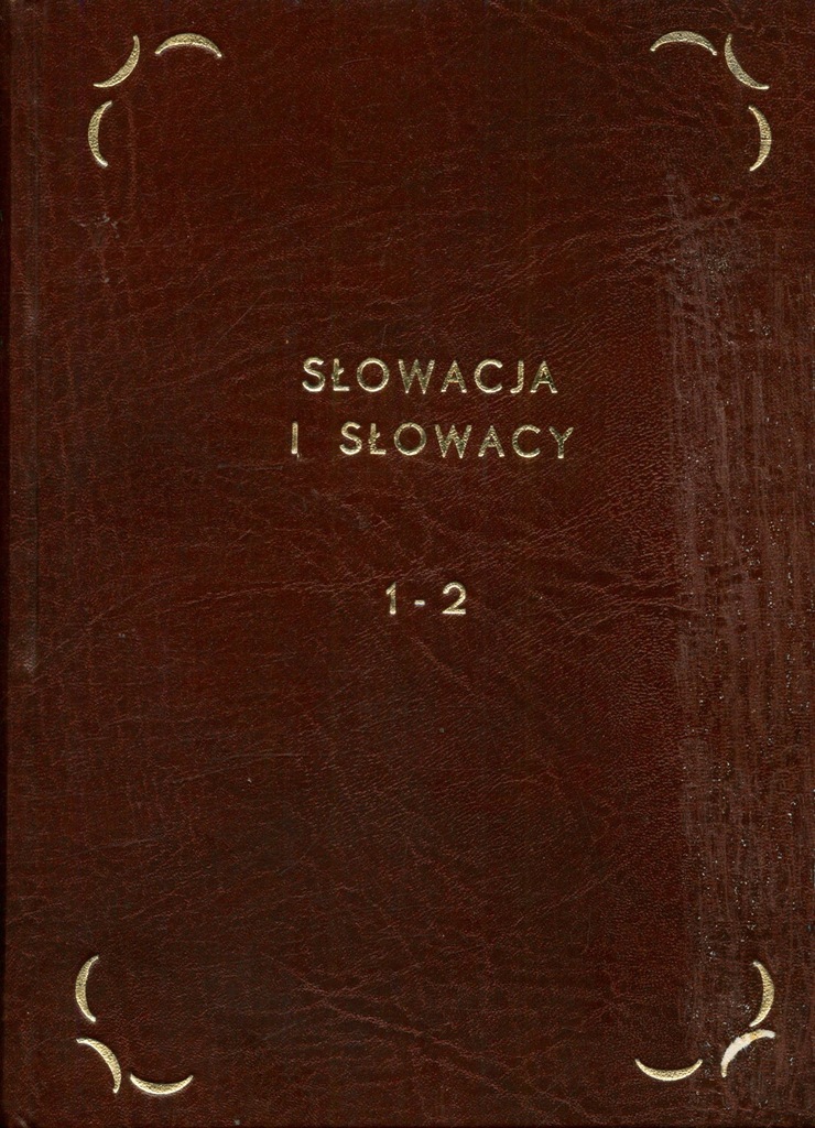 Słowacja i Słowacy, tom 1-2 - Semkowicz / 1937 r.