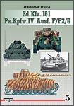 Sd.Kfz. 161 Pz.Kpfw. IV Ausf. F/F2/G W. Trojca