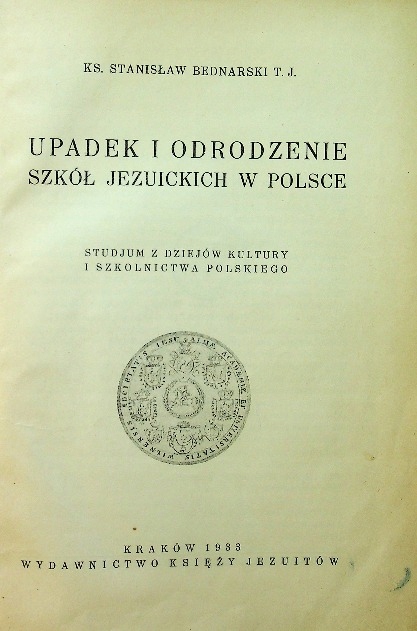 Upadek i odrodzenie szkół Jezuickich w