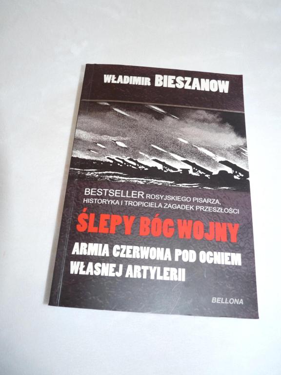 ŚLEPY BÓG WOJNY, WŁADIMIR BIESZCZANOW