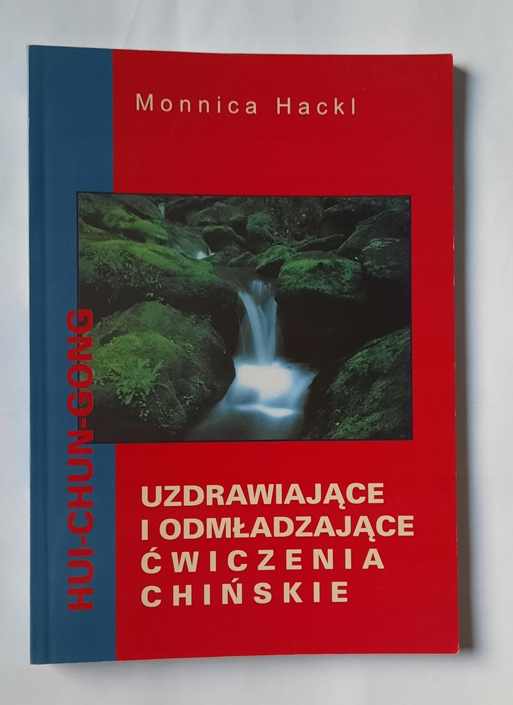 Uzdrawiające i odmładzające ćwiczenia chińskie