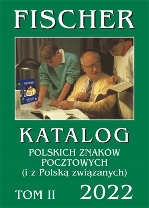 FISCHER KATALOG ZNACZKÓW POLSKICH 2022 - TOM 2