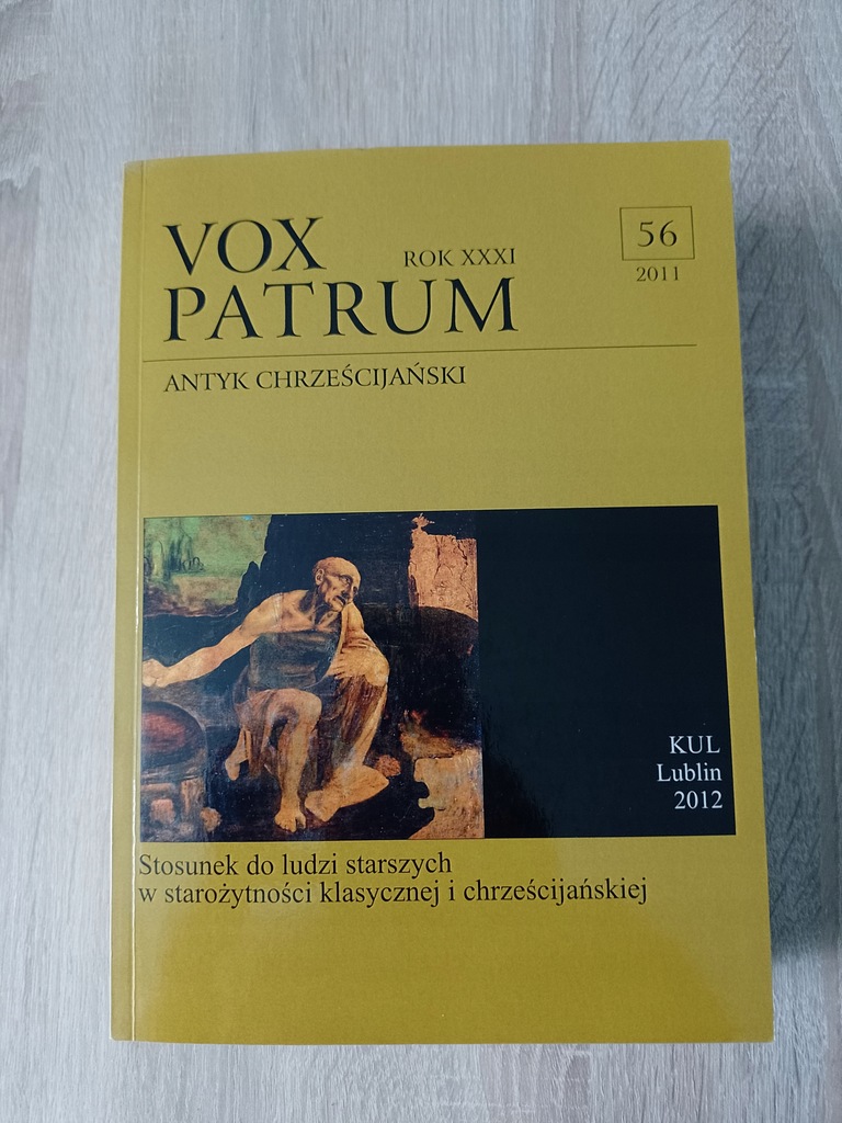 Vox Patrum Antyk Chrześcijańsk Nr 56/2011 Rok XXXI