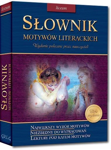 SŁOWNIK MOTYWÓW LITERACKICH LO GREG