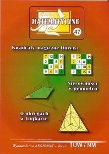 Miniatury Matematyczne 47 Kwadraty magiczne
