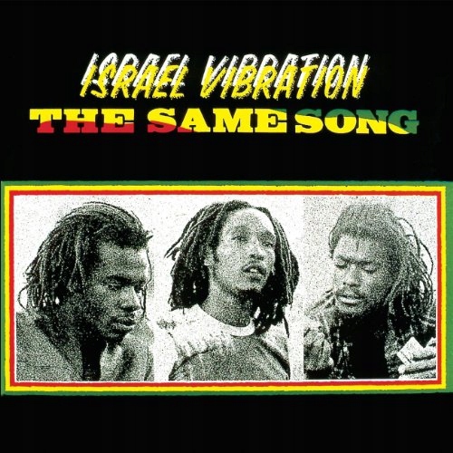 CD Israel Vibration - Same Song + 4 =Remastered=