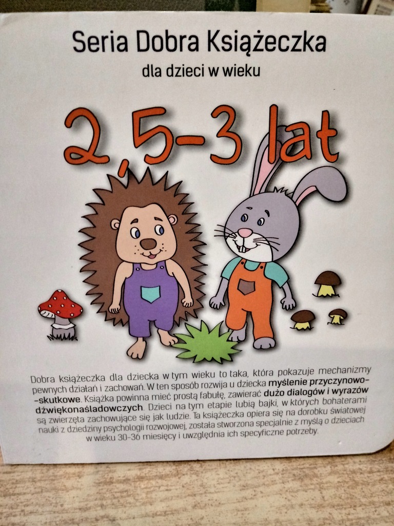 Seria Dobra Książeczka dla dzieci w wieku 2,5-3