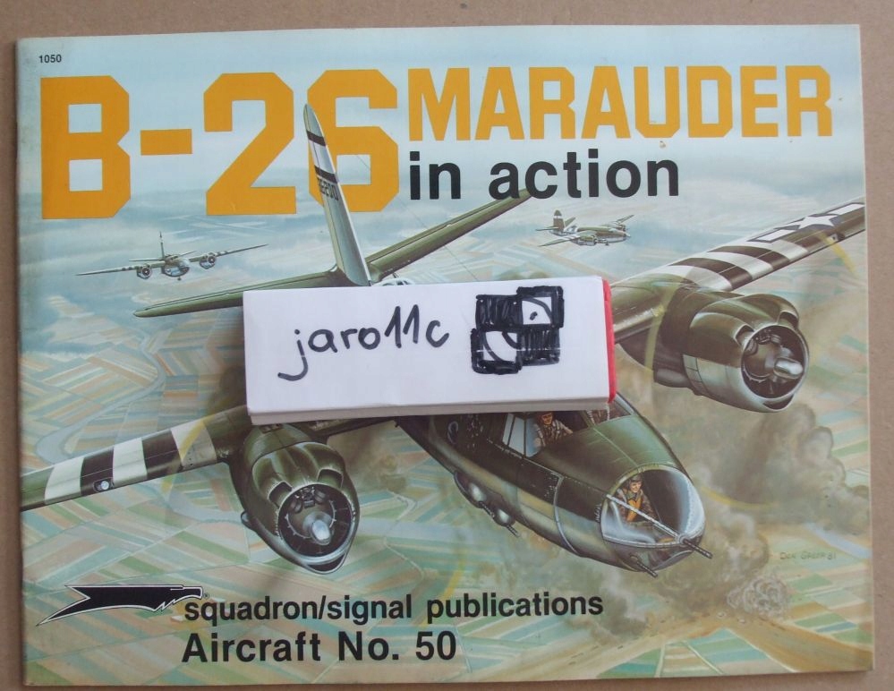 B-26 Marauder in action - Squadron/Signal nr 50