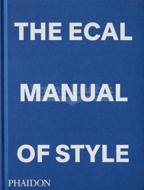 The ECAL Manual of Style: How to best teach design today? (2022) Jonathan
