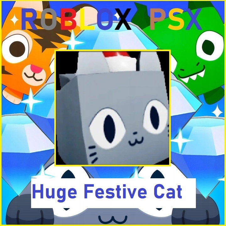 ROBLOX Huge Festive Cat Pet Simulator X PSX gems