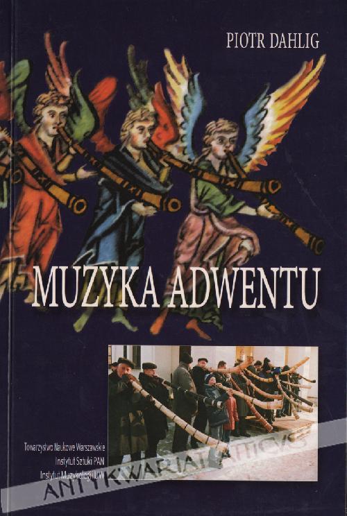 .* PIOTR DAHLIG - Muzyka adwentu