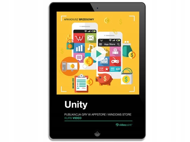 Unity. Publikacja gry w AppStore. Kurs video
