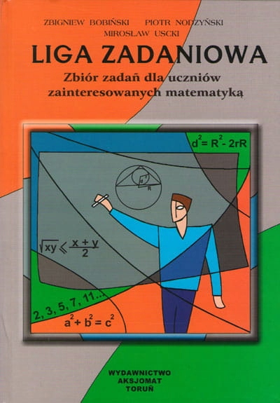 Liga zadaniowa Zbigniew Bobiński, Piotr Nodzyński,