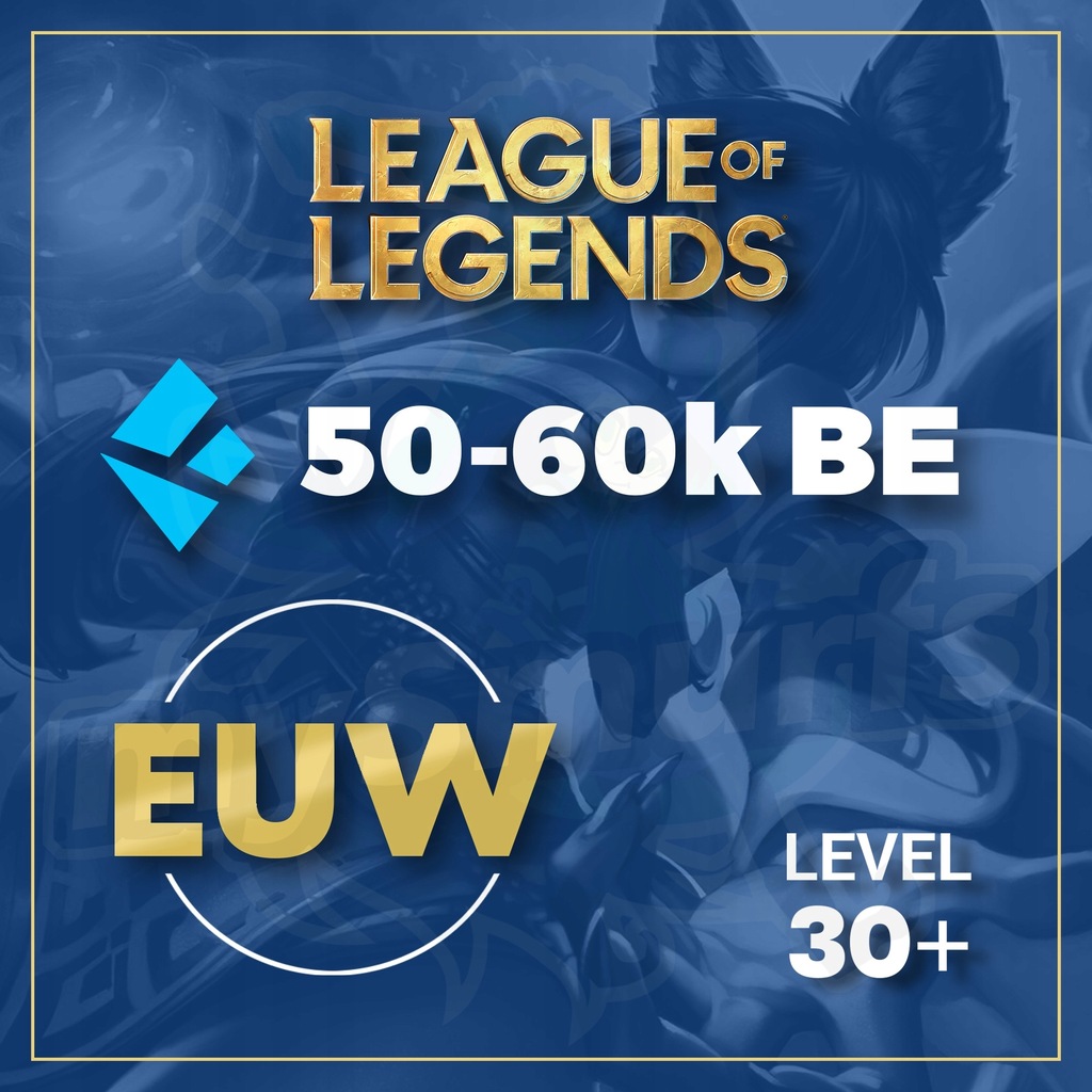 KONTO League of Legends LOL UNRANKED EUW 50-60k BE