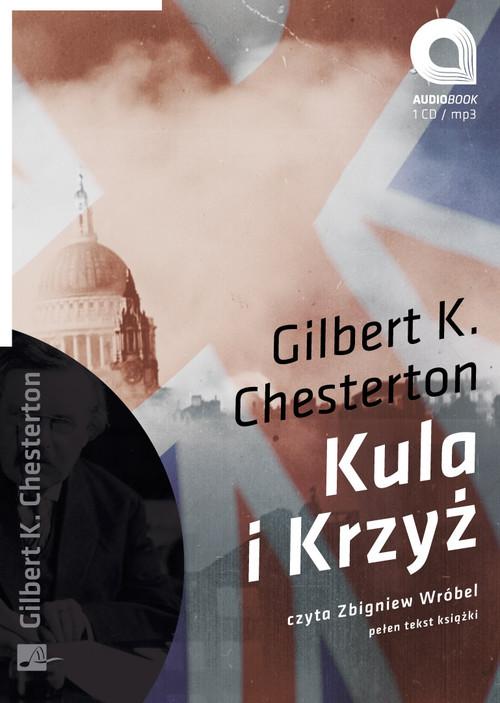 Kula i Krzyż Chesterton Gilbert