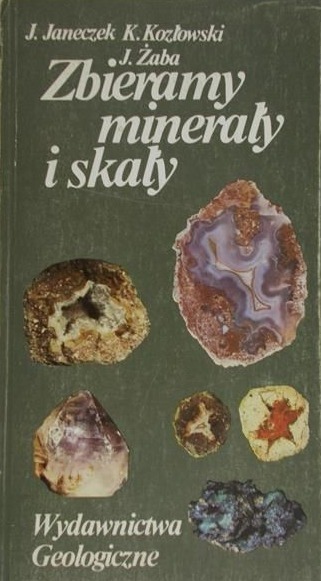 Zbieramy Mineraly I Skaly 7304422352 Oficjalne Archiwum Allegro