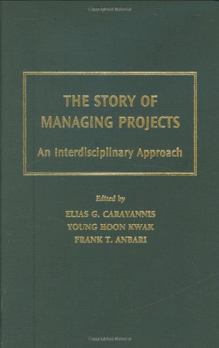 The Story of Managing Projects: An Interdisciplina