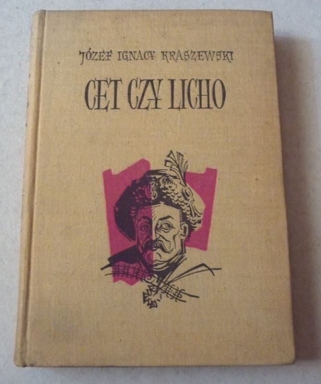 CET CZY LICHO - J. I. Kraszewski