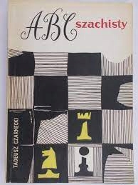 ABC szachisty * Tadeusz Czarnecki 1967r.