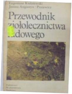 Przewodnik ziołolecznictwa -