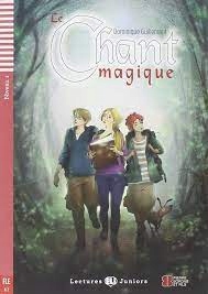 A1 Le chant magique+ nagrania online Niveau 1 Dominique Guillemant