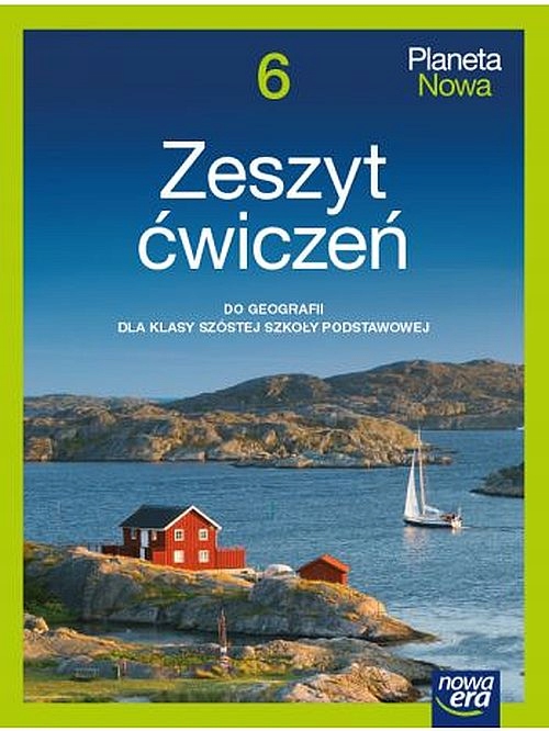 Geografia Planeta nowa zeszyt ćwiczeń dla klasy 6 szkoły podstawowej EDYCJ