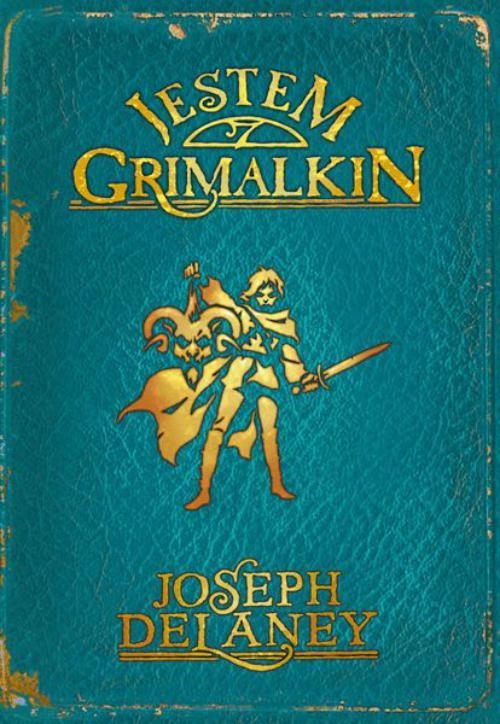 Kroniki Wardstone 9. Jestem Grimalkin - e-book