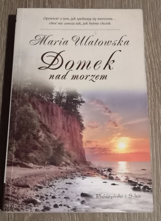 Maria Ulatowska Domek nad morzem jak nowa