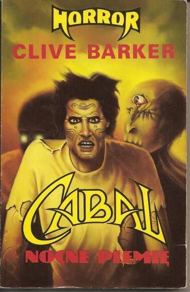 Clive Barker "Cabal -Nocne plemię"