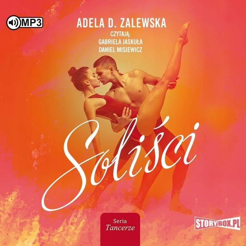TANCERZE T.1 SOLIŚCI AUDIOBOOK, ADELA D. ZALEWSKA