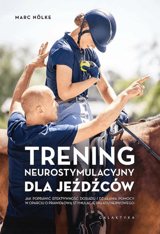 Trening neurostymulacyjny dla jeźdźców Marc Nolke