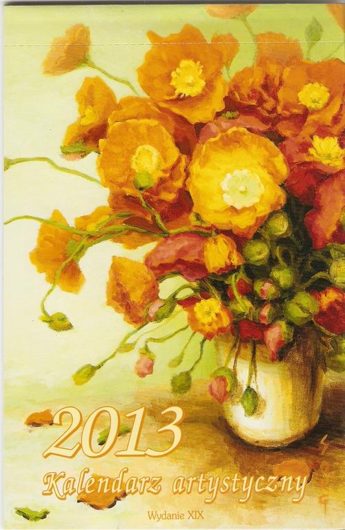 Kalendarz NOWY 2013 malowane ustami i nogami Cudny