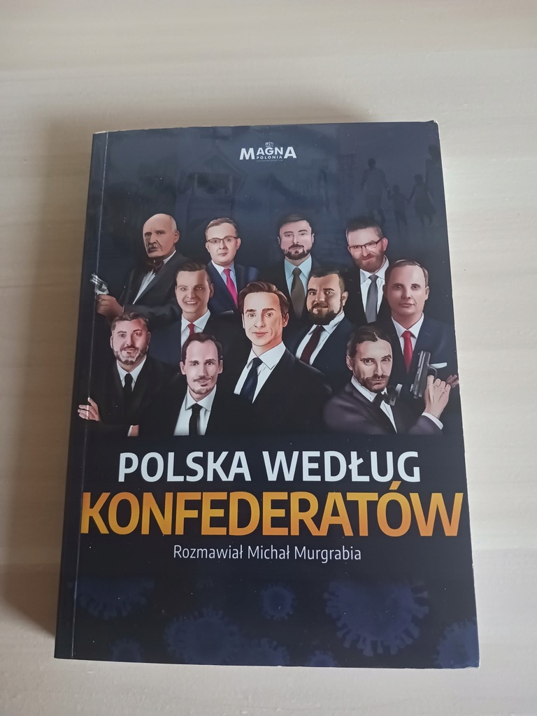 Polska według Konfederatów (AUTOGRAF G. BRAUNA)