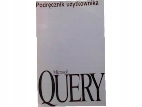 Microsoft Query Podręcznik użytkownika -