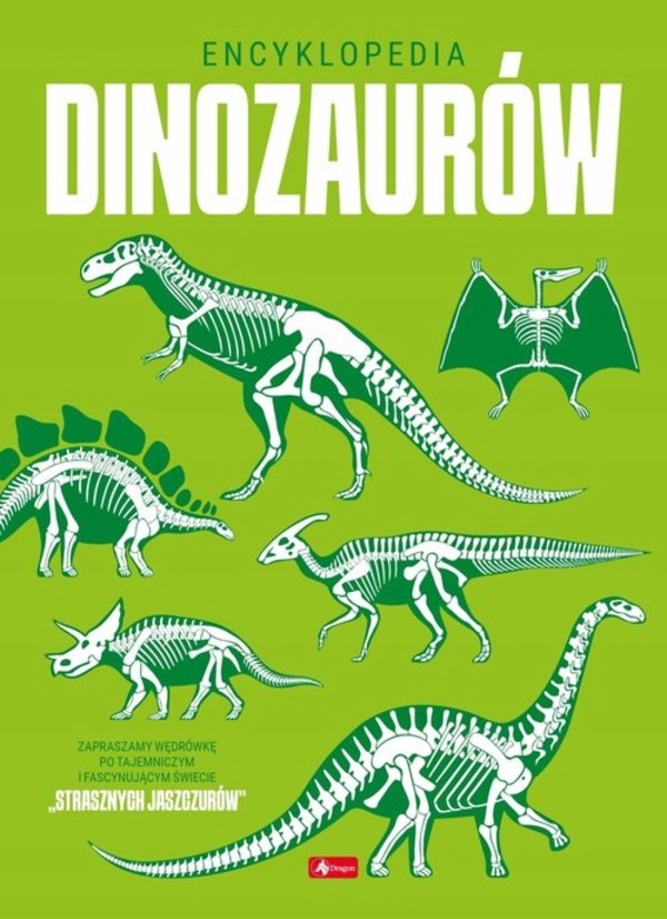 Encyklopedia dinozaurów - Zbiorowa Praca