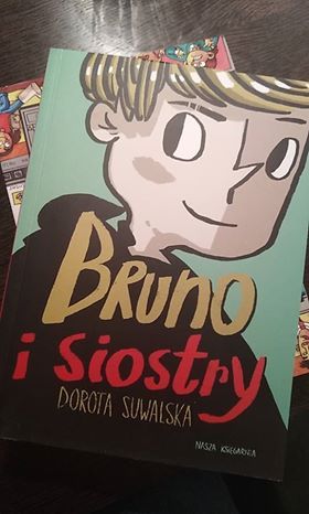 BRUNO I SIOSTRY – Dorota Suwalska z autografem