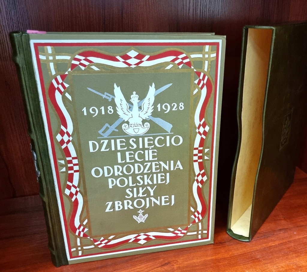 X-lecie ODRODZENIA POLSKIEJ SIŁY ZBROJNEJ Wwa 1928