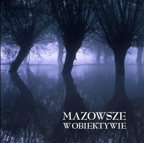 Mazowsze w obiektywie