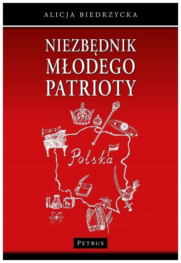 NIEZBĘDNIK MŁODEGO PATRIOTY, ALICJA BIEDRZYCKA