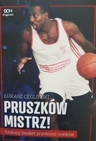 Pruszków mistrz! Szalony basket przełomu wieków