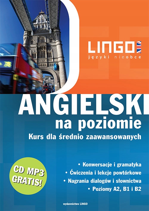 Angielski na poziomie Kurs dla średnio