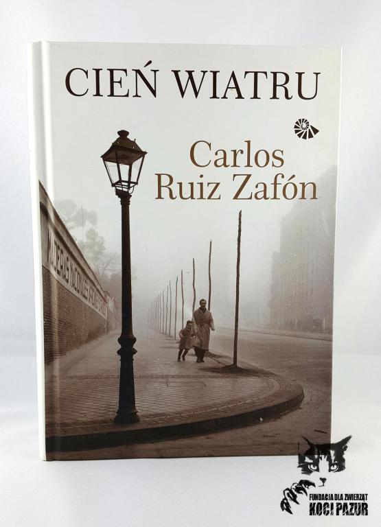 "Cień Wiatru" Carlos Ruiz Zafón