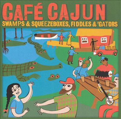 CD Various – Café Cajun (2003)