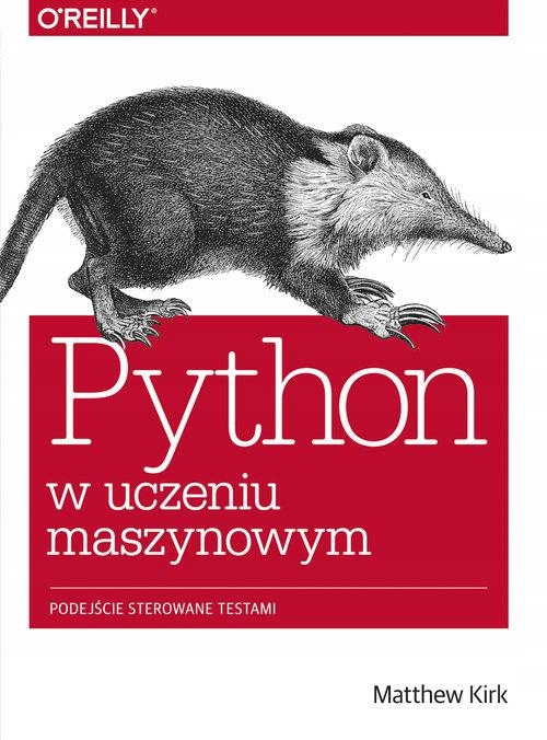 PYTHON W UCZENIU MASZYNOWYM, KIRK MATTHEW