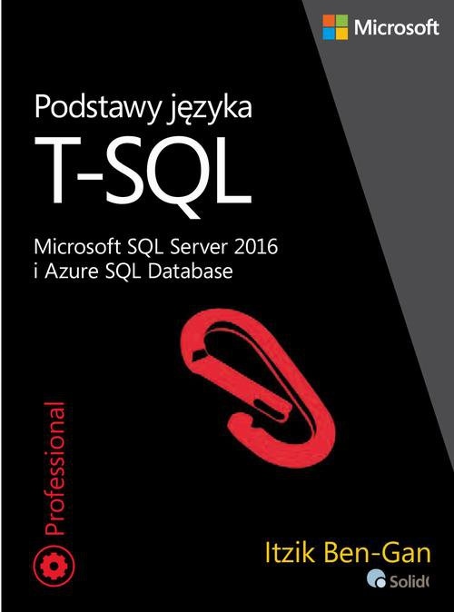 Podstawy języka T-SQL Microsoft SQL... - ebook