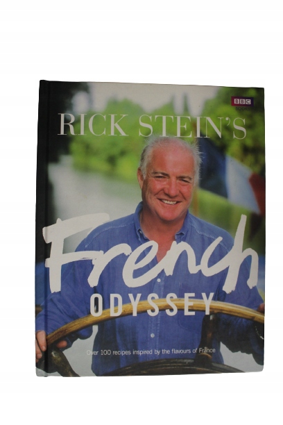 Rick Stein - Rick Stein's French Odyssey