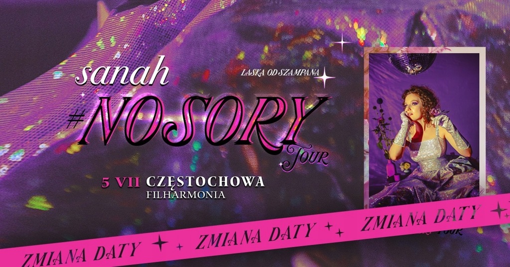 SANAH Filharmonia CZĘSTOCHOWA Bilety! OKAZJA! 5.07