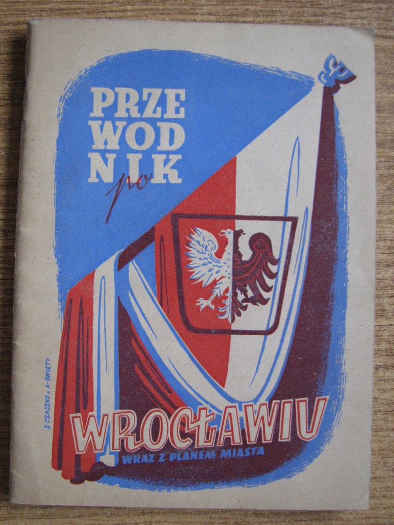 1946. PRZEWODNIK PO WROCŁAWIU, Ulice - Plan