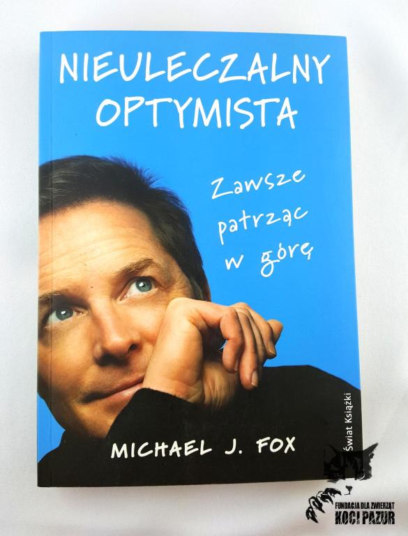 "Nieuleczalny optymista" Fox, Michael J.