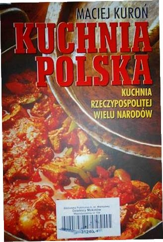 Kuchnia Polska Maciej Kuron 8540314092 Oficjalne Archiwum Allegro